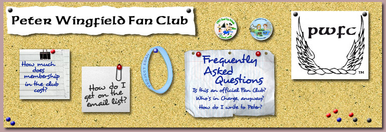 The Peter Wingfield Fan Club FAQs
